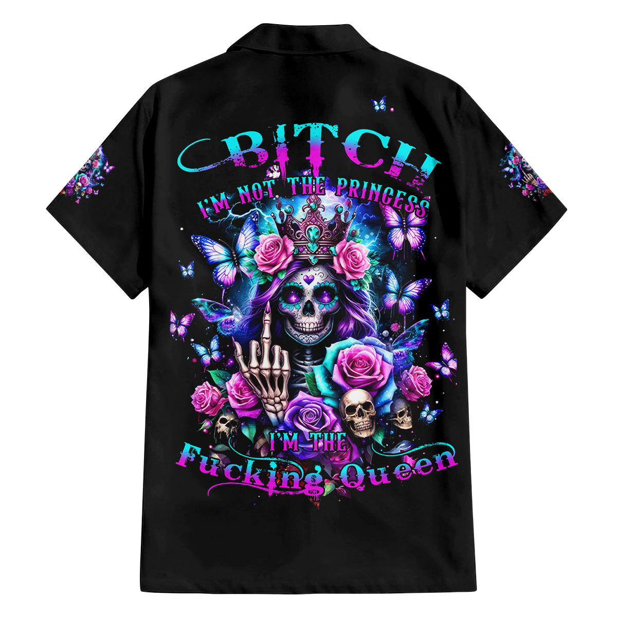 Fairy Skull Family Matching Summer Maxi Dress and Hawaiian Shirt Bitch I'm Not A Princess I'm The Fucking Queen - Wonder Print Shop