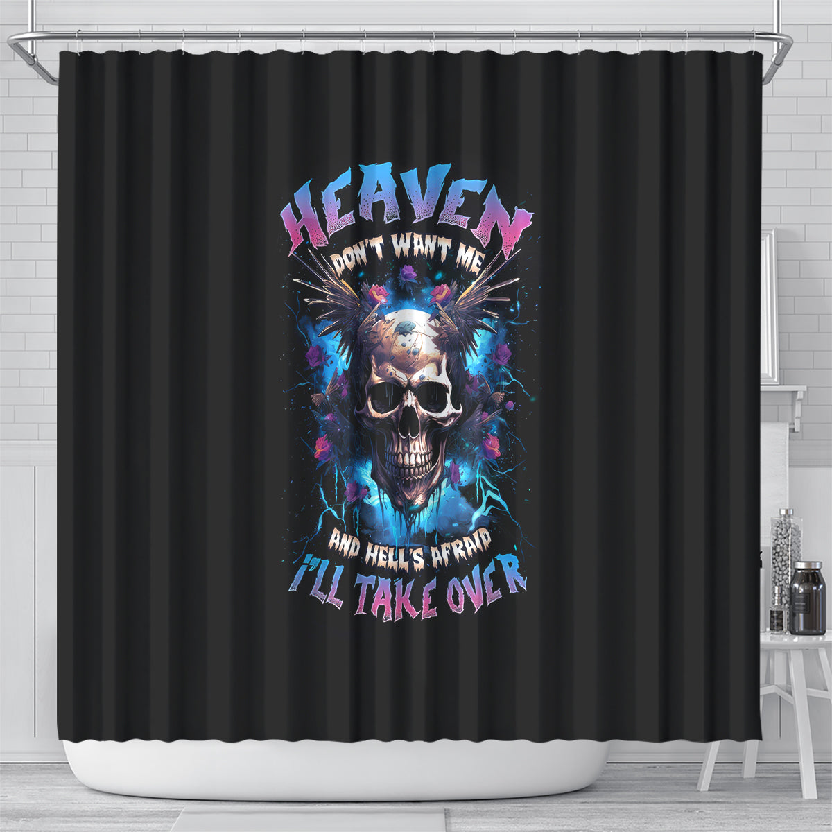 wings-skull-shower-curtain-heaven-dont-want-me-hell-afraid-i-take-over
