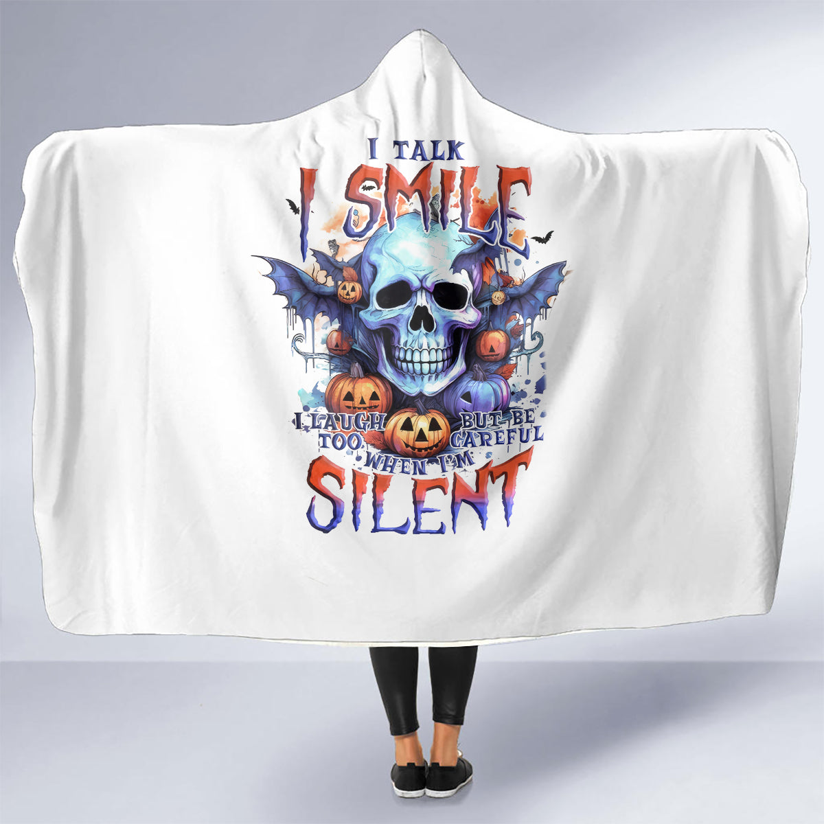 bat-skull-hooded-blanket-i-talk-i-smile-but-be-carefull-when-i-silent