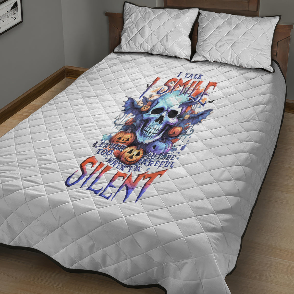 Bat Skull Quilt Bed Set I Talk I Smile But Be Carefull When I Silent - Wonder Print Shop