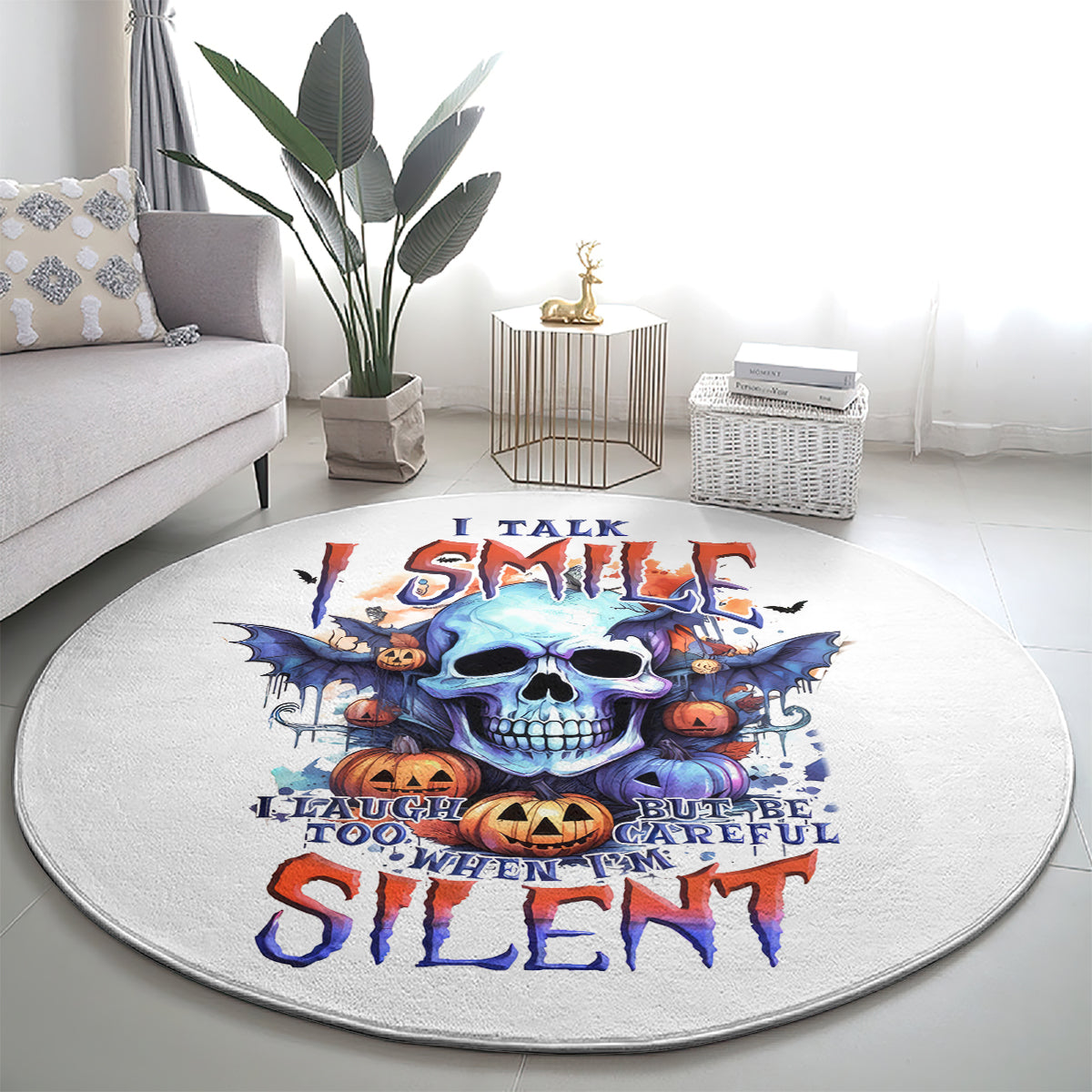 bat-skull-round-carpet-i-talk-i-smile-but-be-carefull-when-i-silent