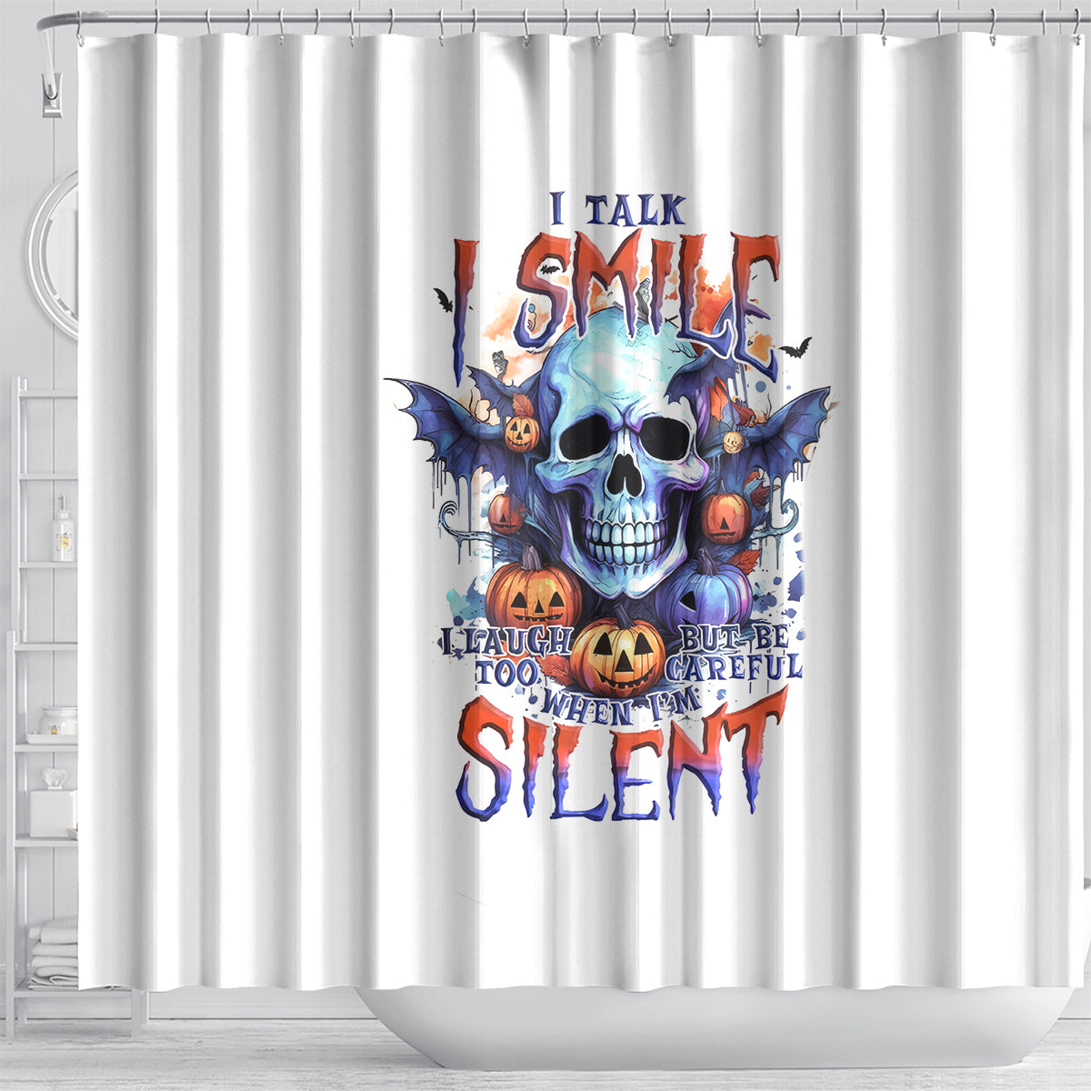 bat-skull-shower-curtain-i-talk-i-smile-but-be-carefull-when-i-silent