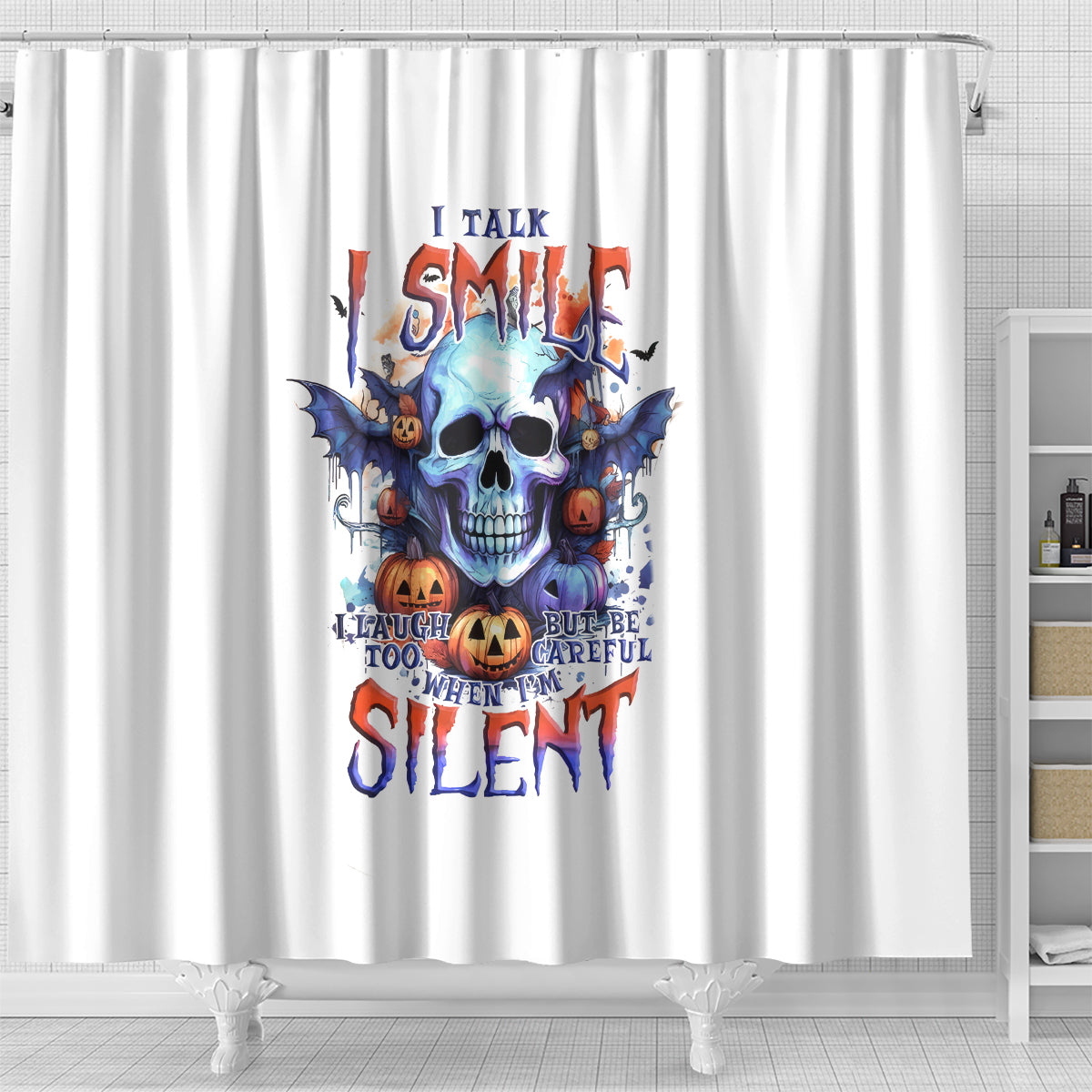 bat-skull-shower-curtain-i-talk-i-smile-but-be-carefull-when-i-silent