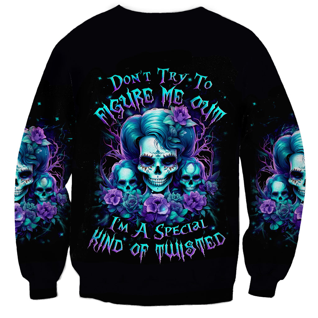 Flower Lady Skull Sweatshirt Don't Try To Figure Me Out - Wonder Print Shop