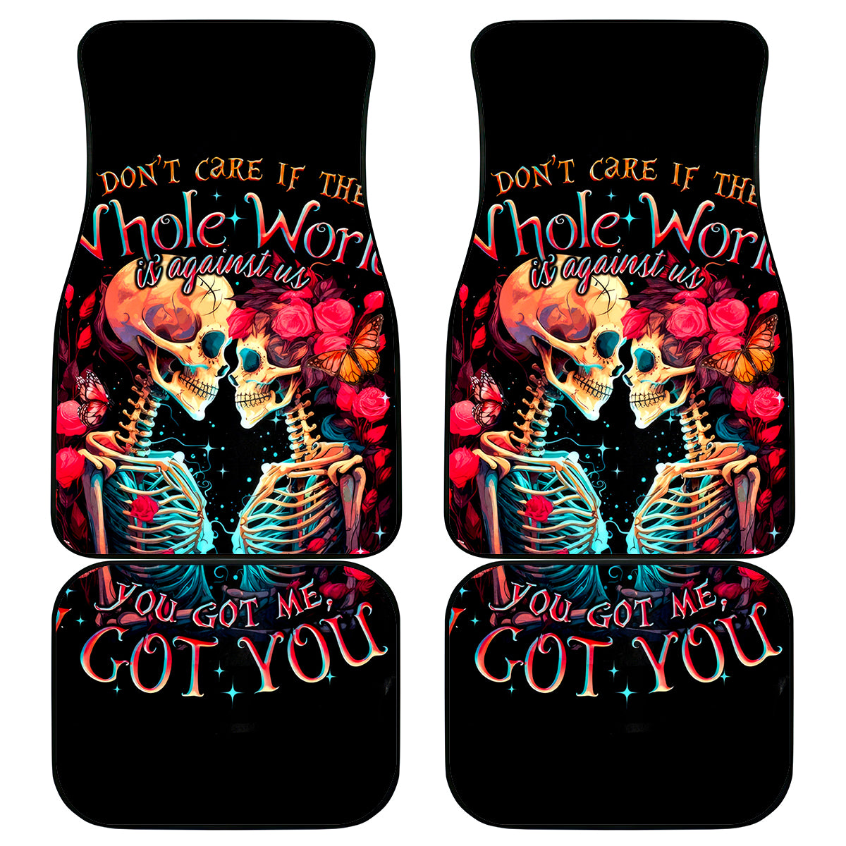Couple Skull Car Mats I Don't Care If The Whole World Is Against Us - Wonder Print Shop
