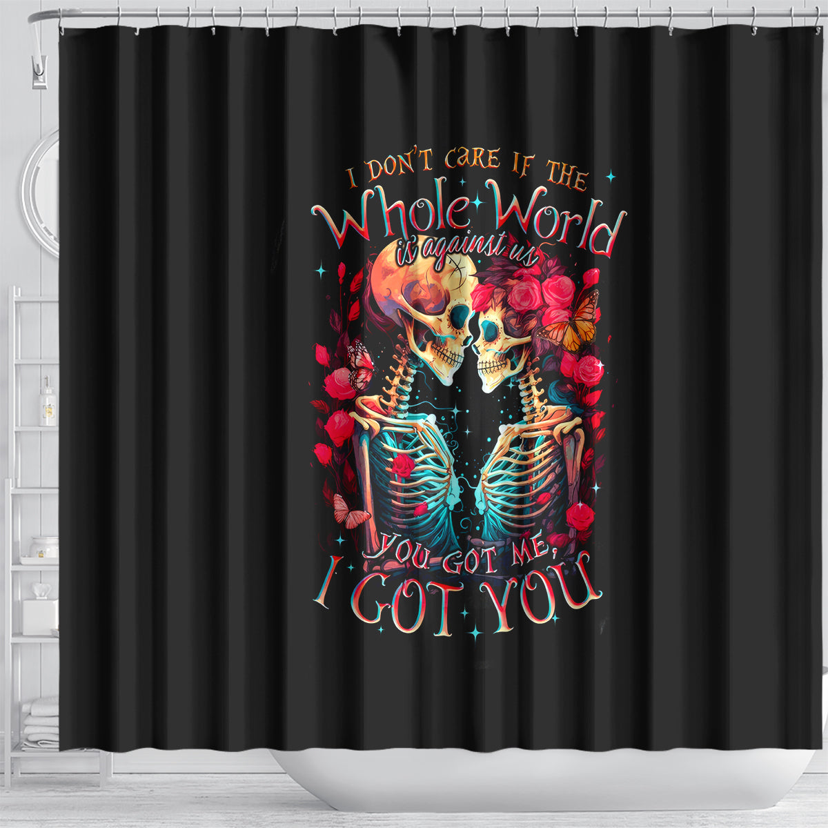 couple-skull-shower-curtain-i-dont-care-if-the-whole-world-is-against-us