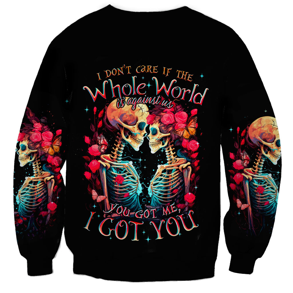 Couple Skull Sweatshirt I Don't Care If The Whole World Is Against Us - Wonder Print Shop
