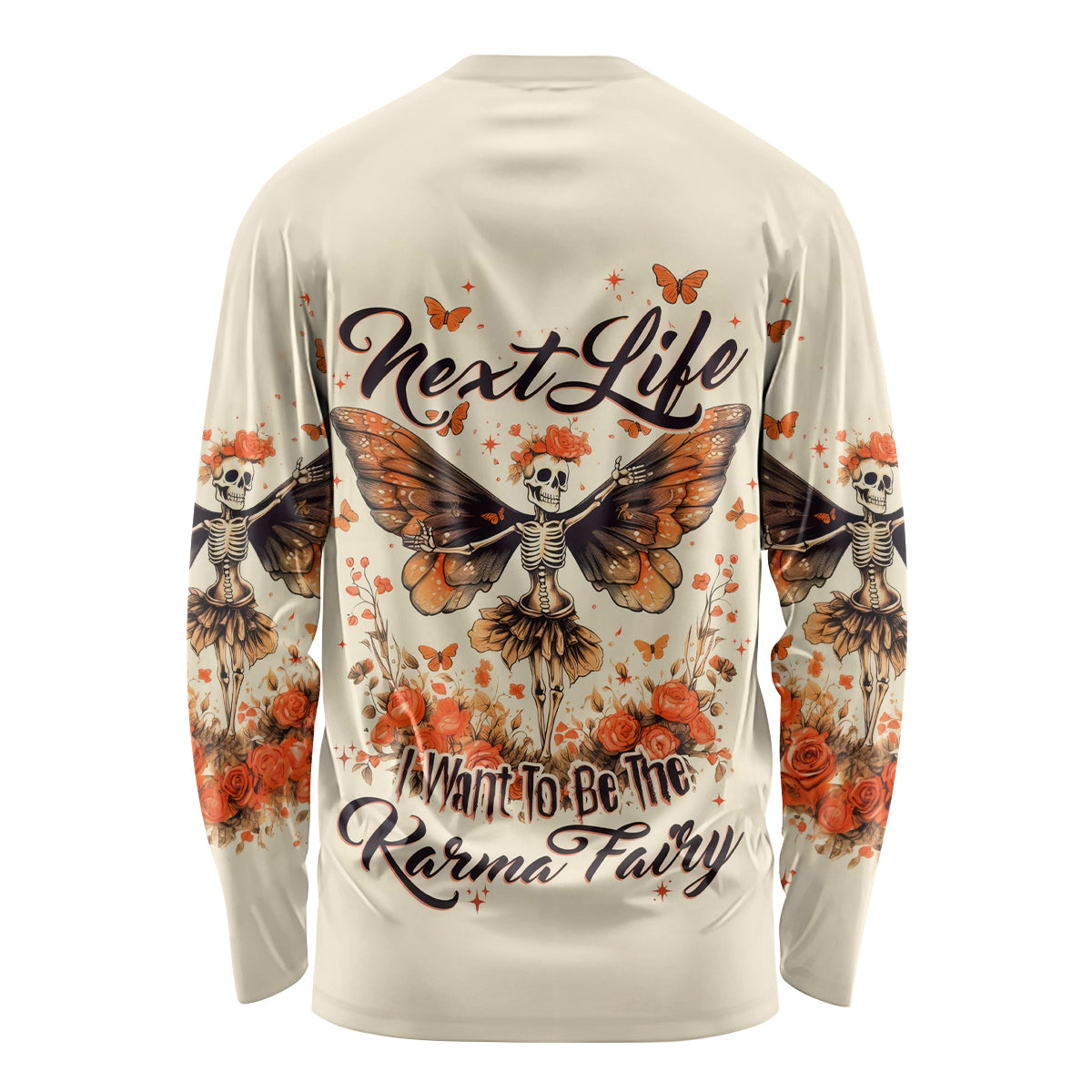 Fairy Skull Long Sleeve Shirt Next Life I Want To Be The Karma Fairy - Wonder Print Shop