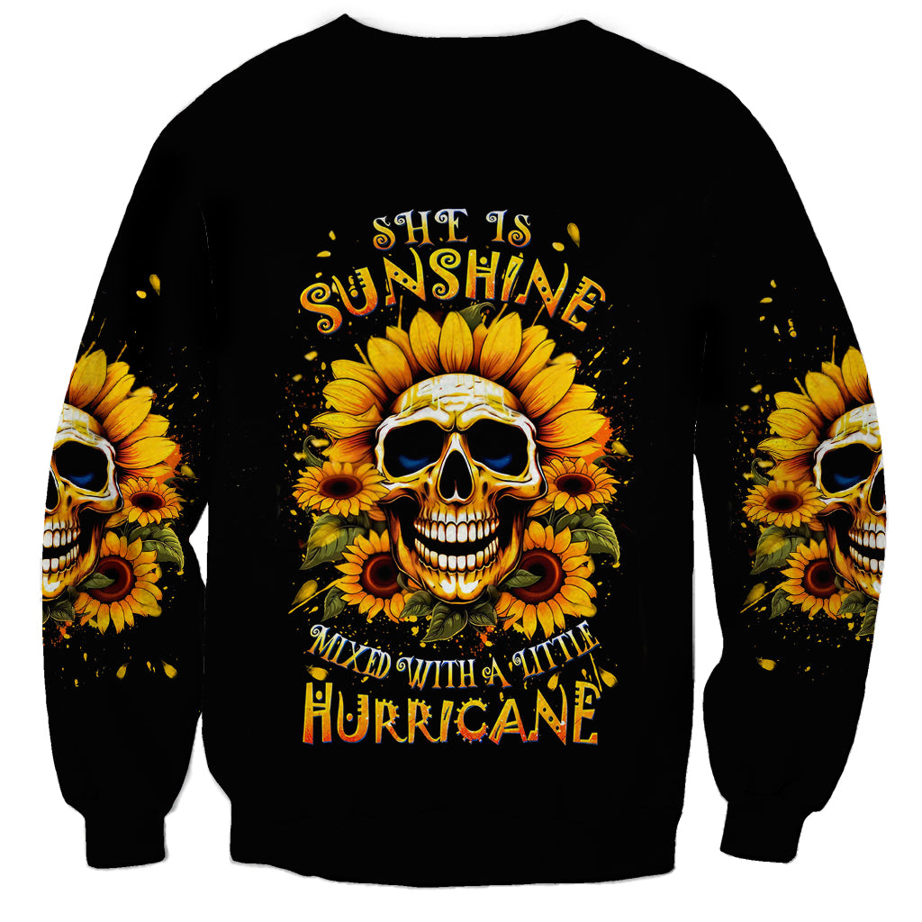 Sunflower Skull Sweatshirt She Is Sunshine Mixed With A Little Hurricance - Wonder Print Shop