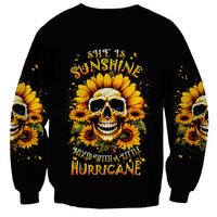 Sunflower Skull Sweatshirt She Is Sunshine Mixed With A Little Hurricance - Wonder Print Shop