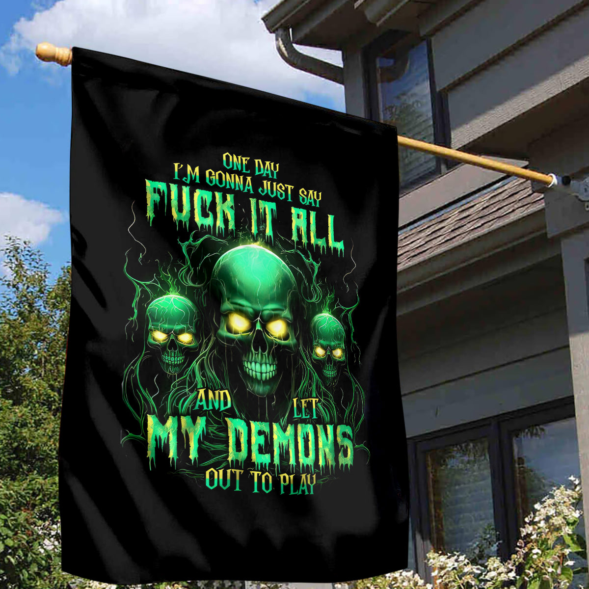 Thnder Skull Garden Flag One Day I Gonna Just Say F It All - Wonder Print Shop