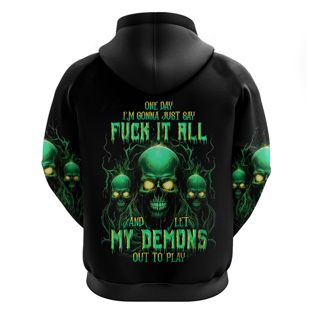 Thnder Skull Hoodie One Day I Gonna Just Say F It All - Wonder Print Shop