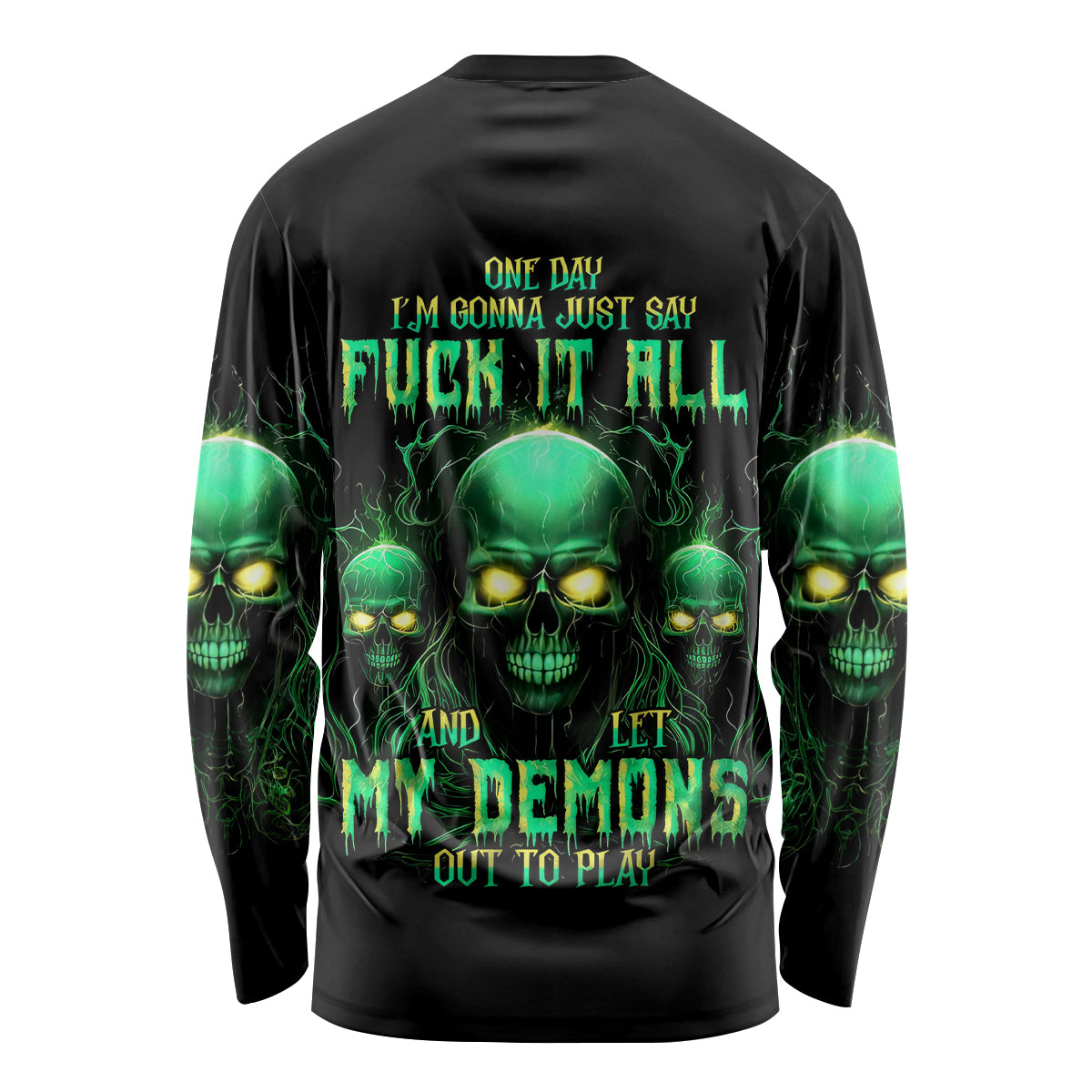 Thnder Skull Long Sleeve Shirt One Day I Gonna Just Say F It All - Wonder Print Shop