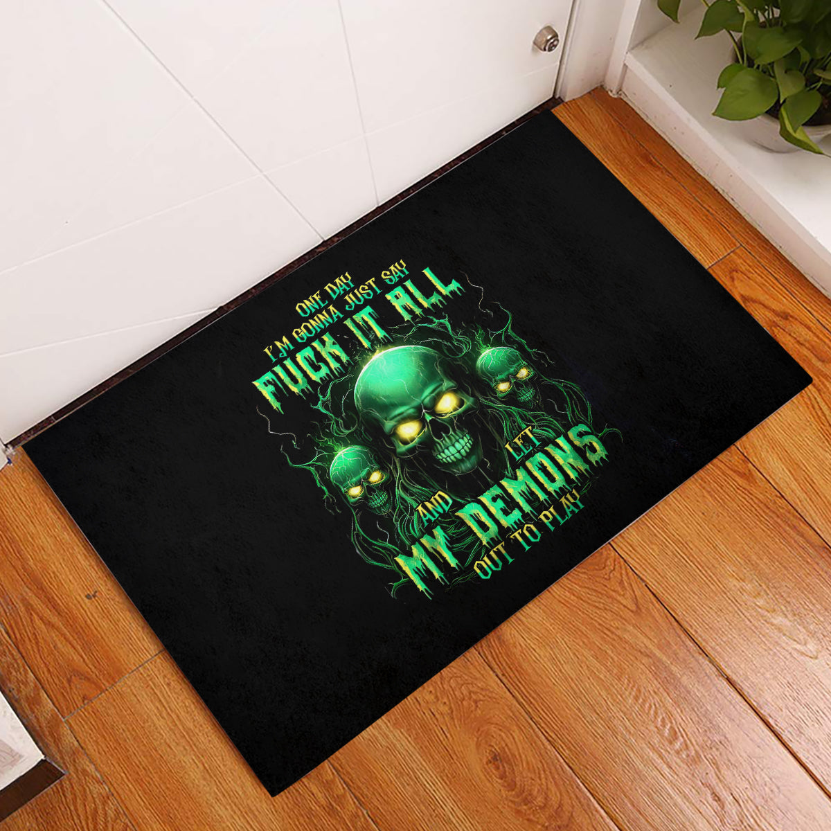 Thnder Skull Rubber Doormat One Day I Gonna Just Say F It All - Wonder Print Shop