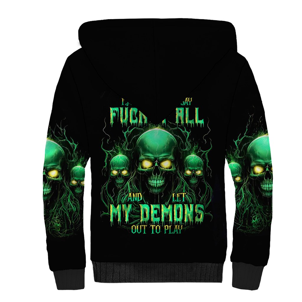 Thnder Skull Sherpa Hoodie One Day I Gonna Just Say F It All - Wonder Print Shop