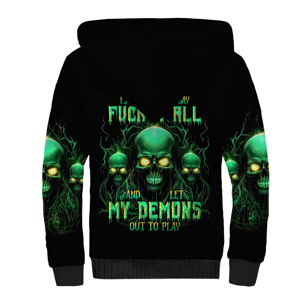 Thnder Skull Sherpa Hoodie One Day I Gonna Just Say F It All - Wonder Print Shop