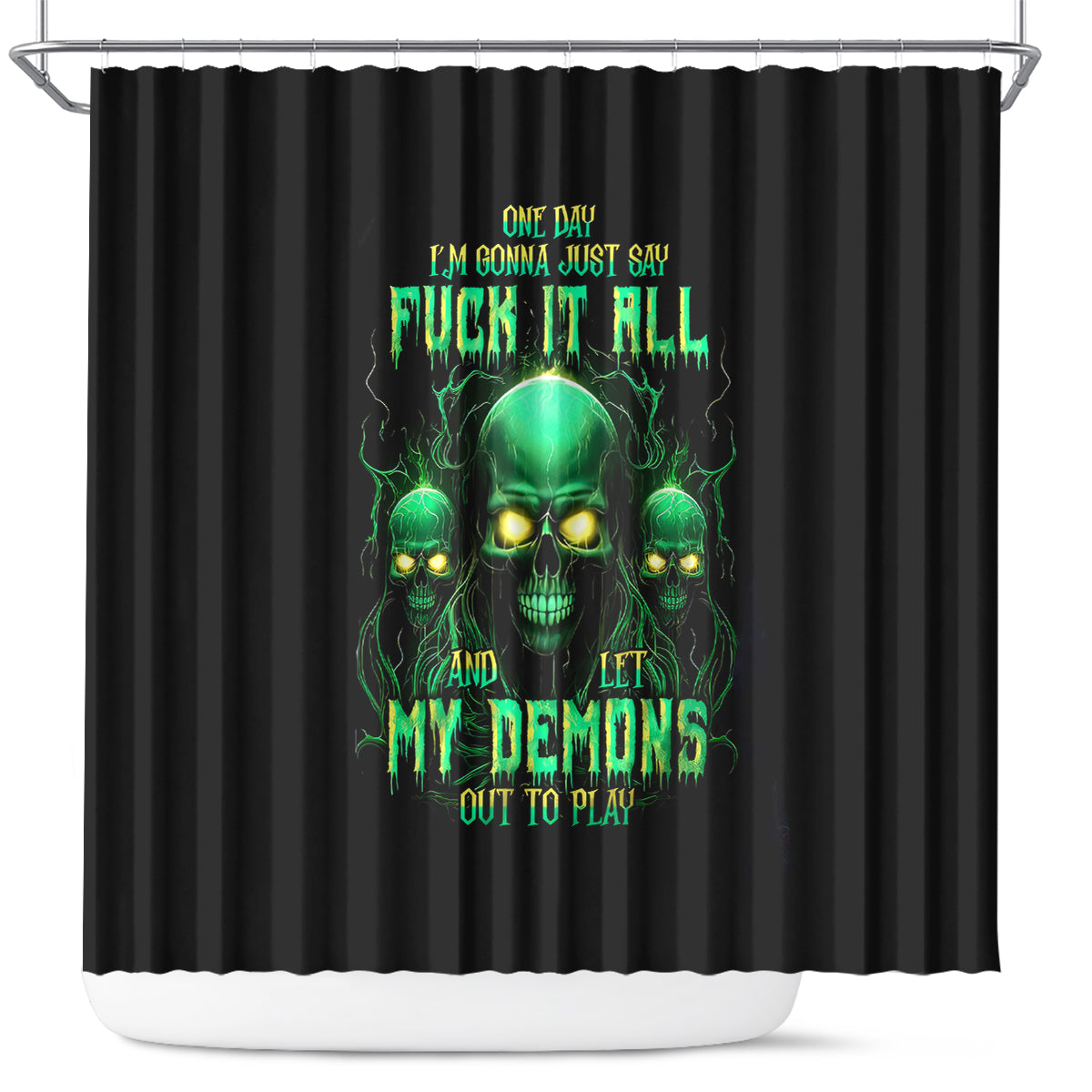 thnder-skull-shower-curtain-one-day-i-gonna-just-say-f-it-all