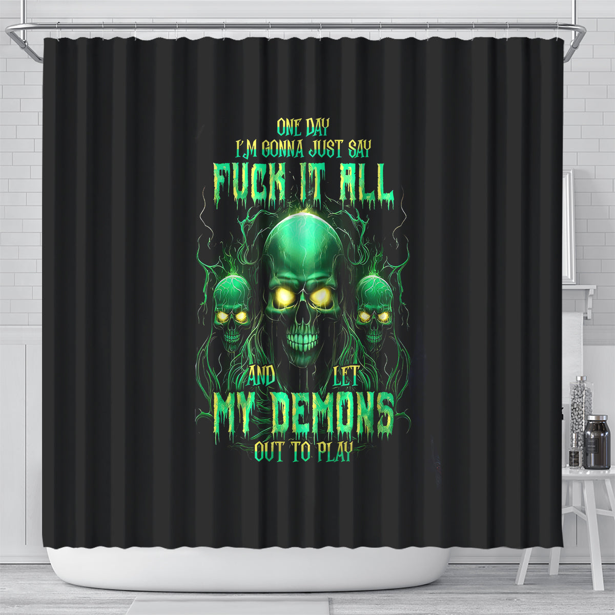 thnder-skull-shower-curtain-one-day-i-gonna-just-say-f-it-all