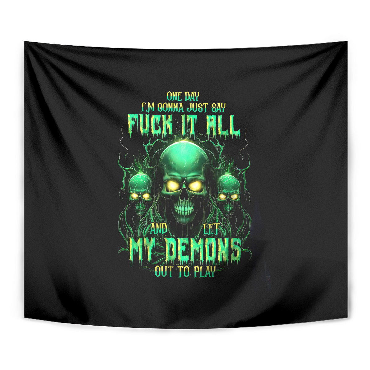 Thnder Skull Tapestry One Day I Gonna Just Say F It All - Wonder Print Shop