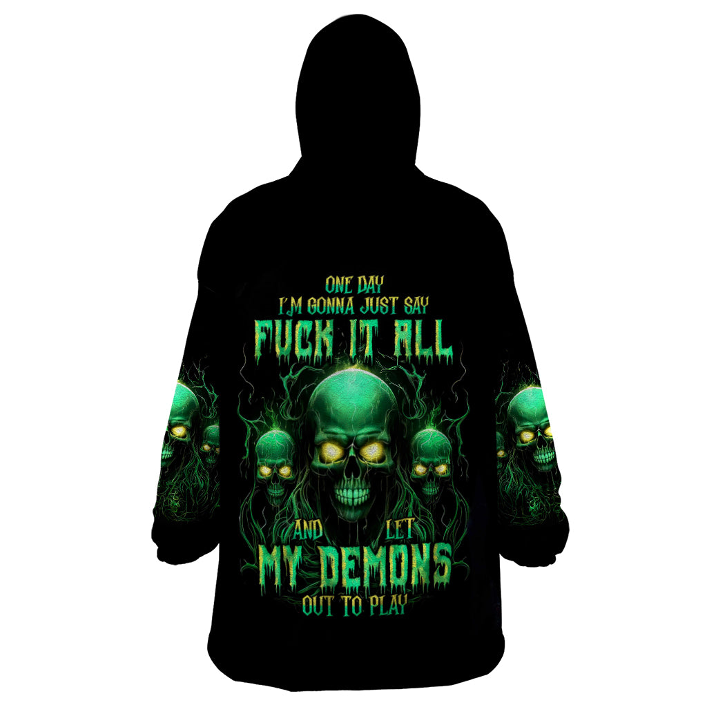 Thnder Skull Wearable Blanket Hoodie One Day I Gonna Just Say F It All - Wonder Print Shop