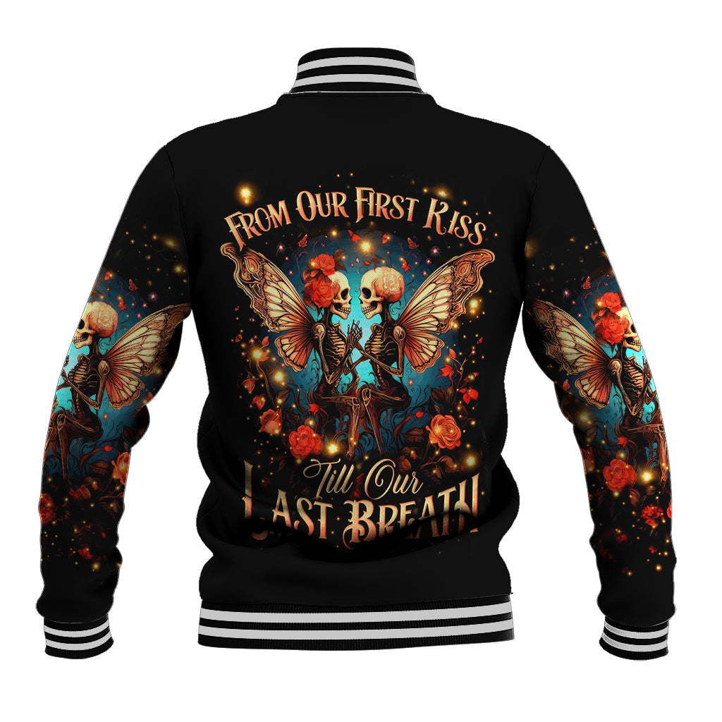 Couple Skull Baseball Jacket From Our First Kiss Till Our Last Breath - Wonder Print Shop