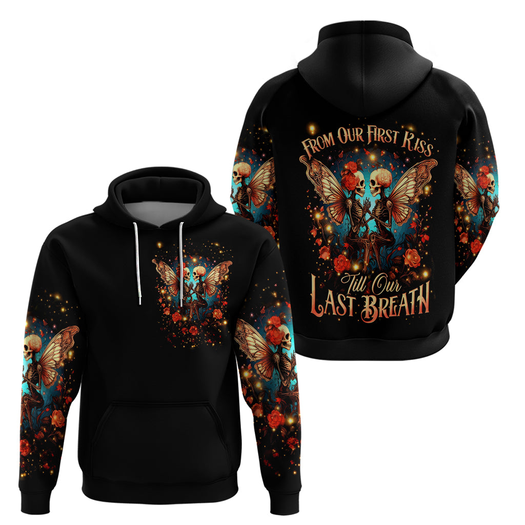 Couple Skull Hoodie From Our First Kiss Till Our Last Breath - Wonder Print Shop
