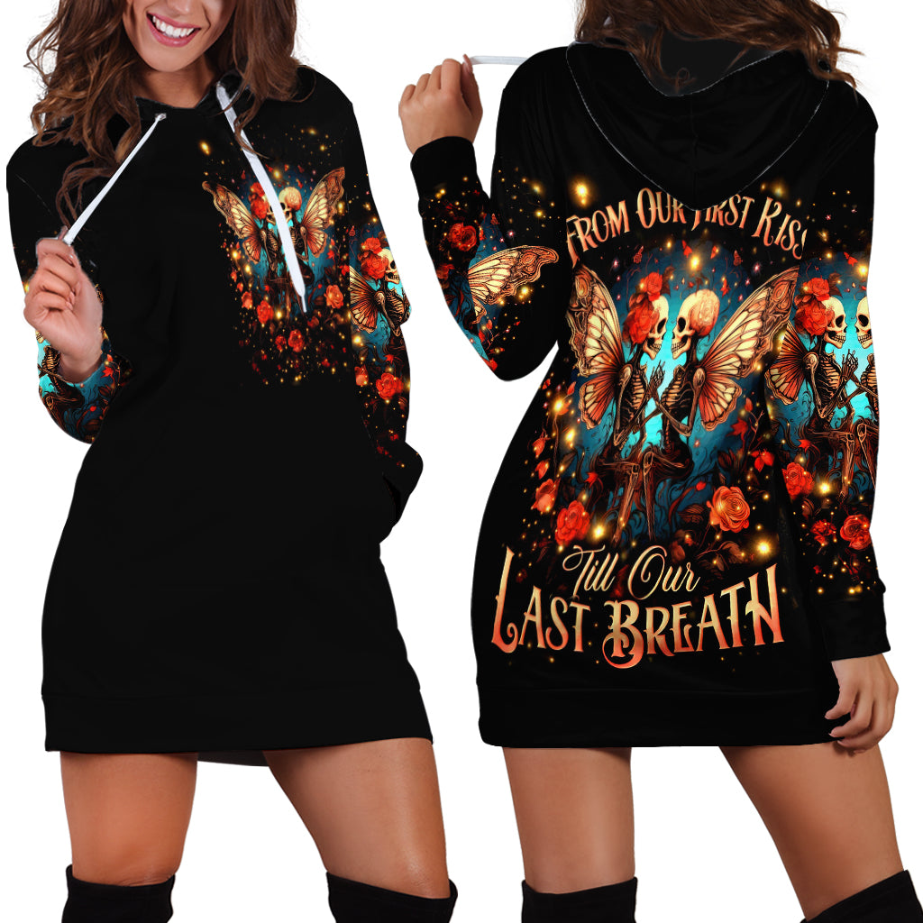 Couple Skull Hoodie Dress From Our First Kiss Till Our Last Breath - Wonder Print Shop