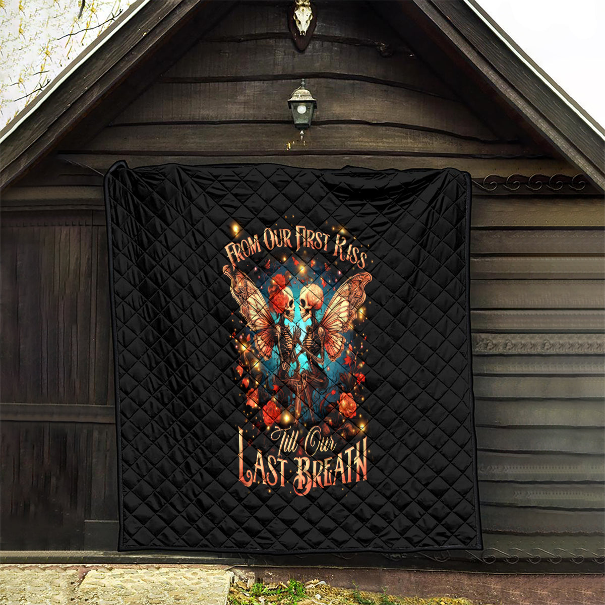 Couple Skull Quilt From Our First Kiss Till Our Last Breath - Wonder Print Shop