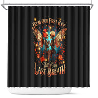 couple-skull-shower-curtain-from-our-first-kiss-till-our-last-breath
