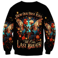 Couple Skull Sweatshirt From Our First Kiss Till Our Last Breath - Wonder Print Shop