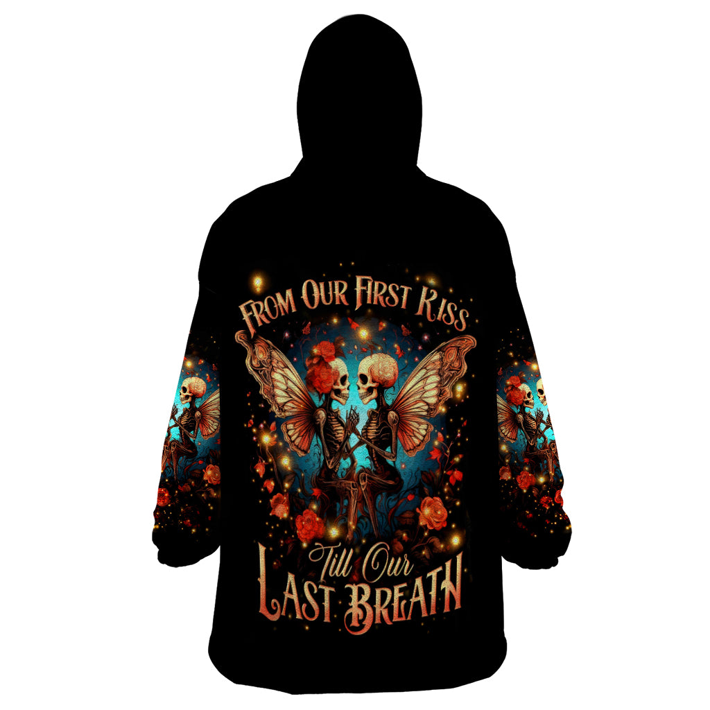 Couple Skull Wearable Blanket Hoodie From Our First Kiss Till Our Last Breath - Wonder Print Shop