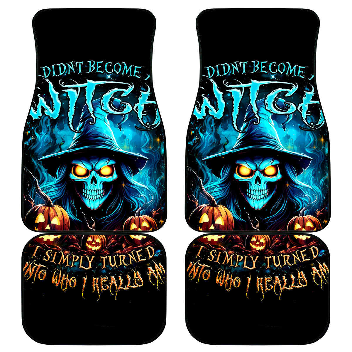 Witch Skull Halloween Car Mats I Didn't Becom A Witch - Wonder Print Shop