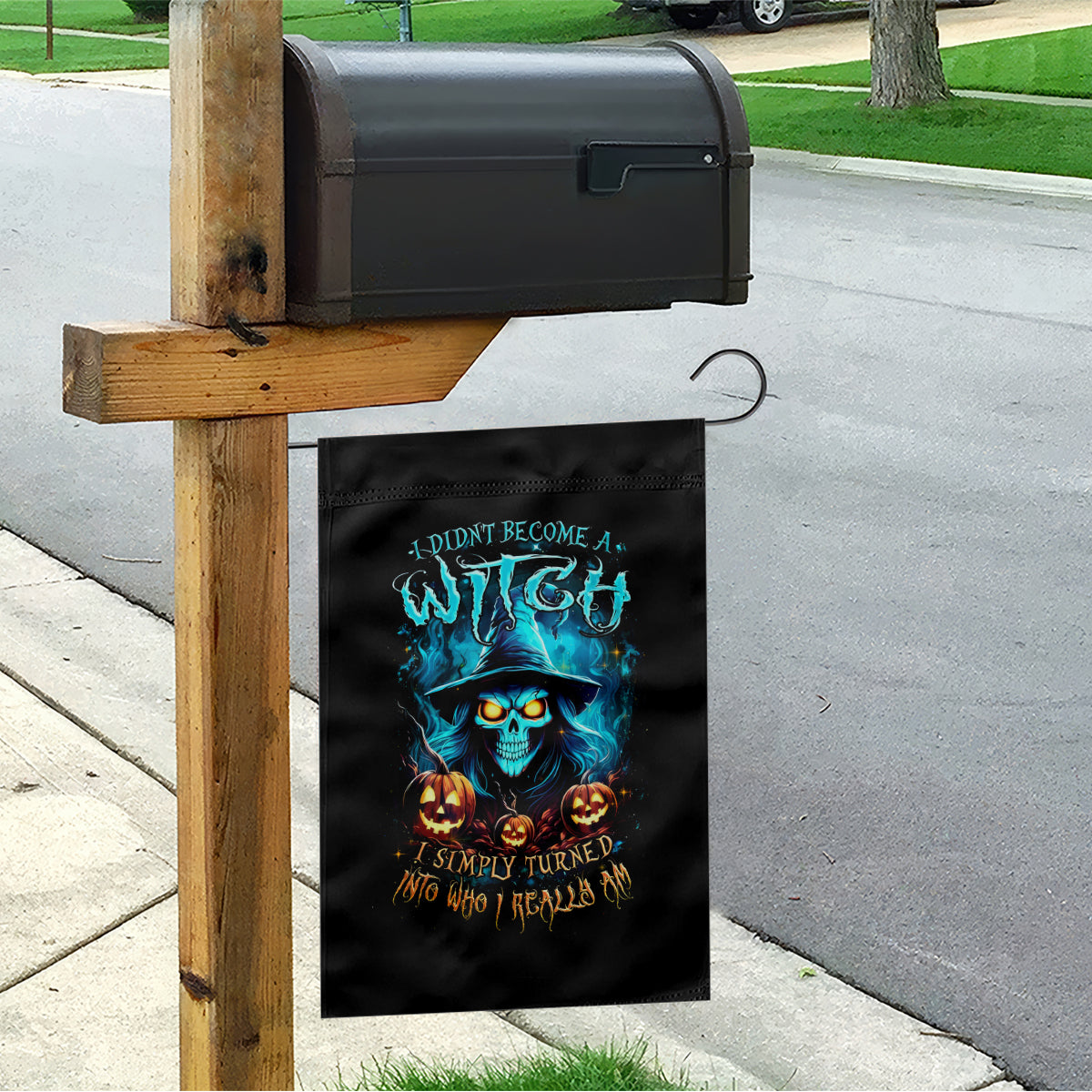 Witch Skull Halloween Garden Flag I Didn't Becom A Witch - Wonder Print Shop