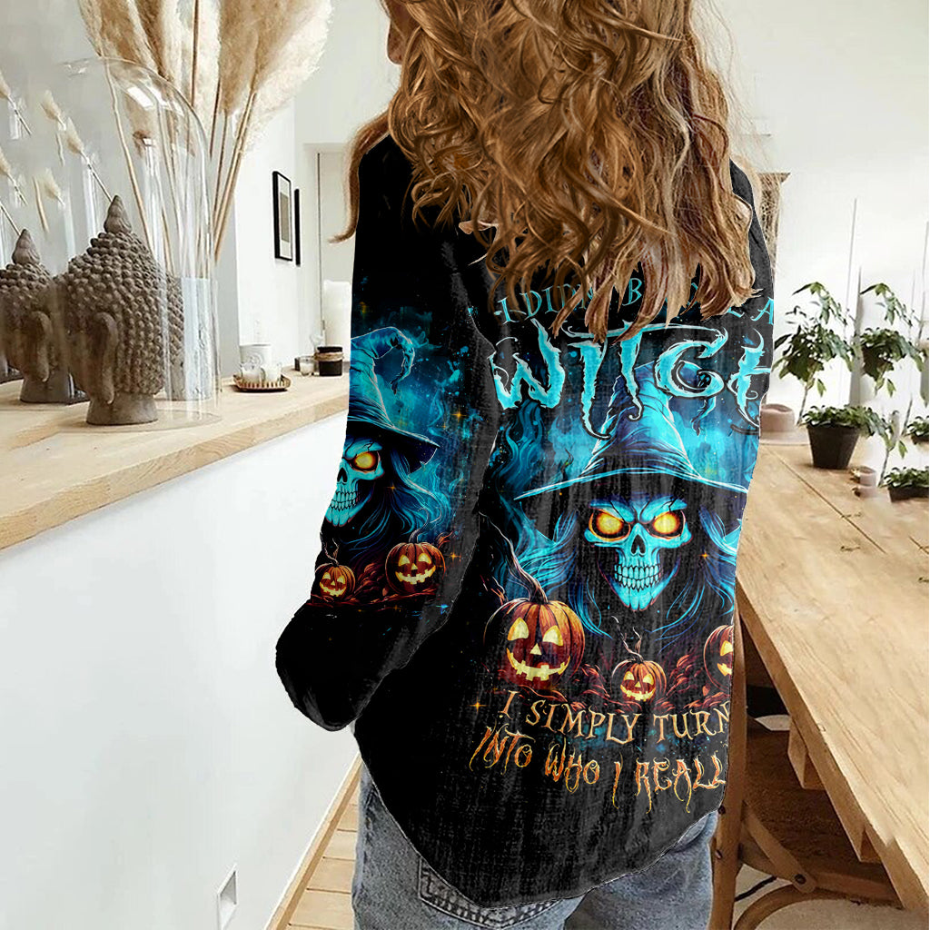 Witch Skull Halloween Women Casual Shirt I Didn't Becom A Witch - Wonder Print Shop