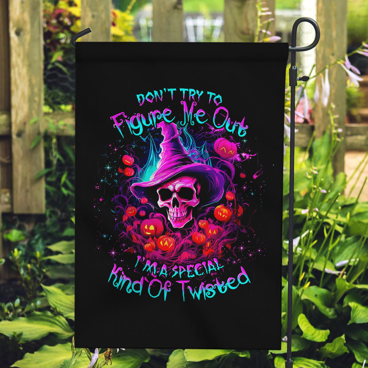 Witch Pumkin Skull Garden Flag Don't Try To Figure Me Out I'm A Special - Wonder Print Shop