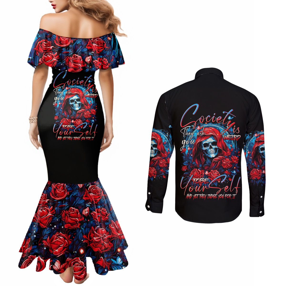 Lady Skull Couples Matching Mermaid Dress and Long Sleeve Button Shirt They Ask You To Be Yourself And Yet They Judge You DT01