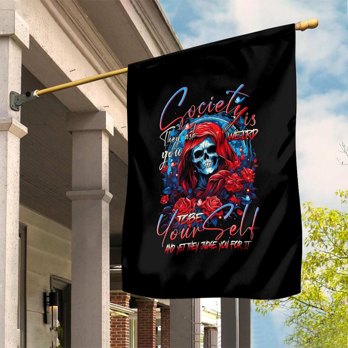 Lady Skull Garden Flag They Ask You To Be Yourself And Yet They Judge You - Wonder Print Shop