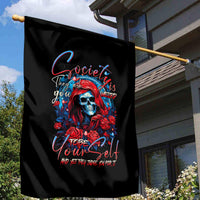 Lady Skull Garden Flag They Ask You To Be Yourself And Yet They Judge You - Wonder Print Shop