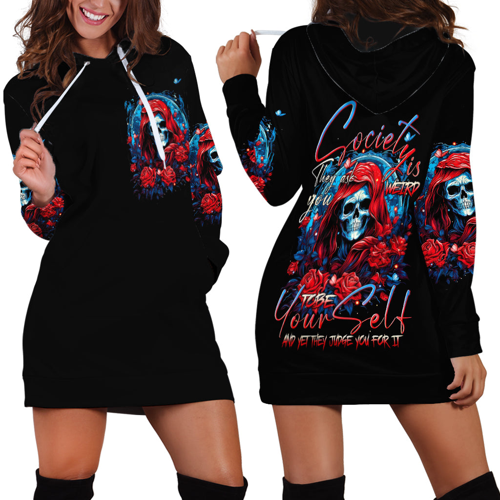 Lady Skull Hoodie Dress They Ask You To Be Yourself And Yet They Judge You - Wonder Print Shop