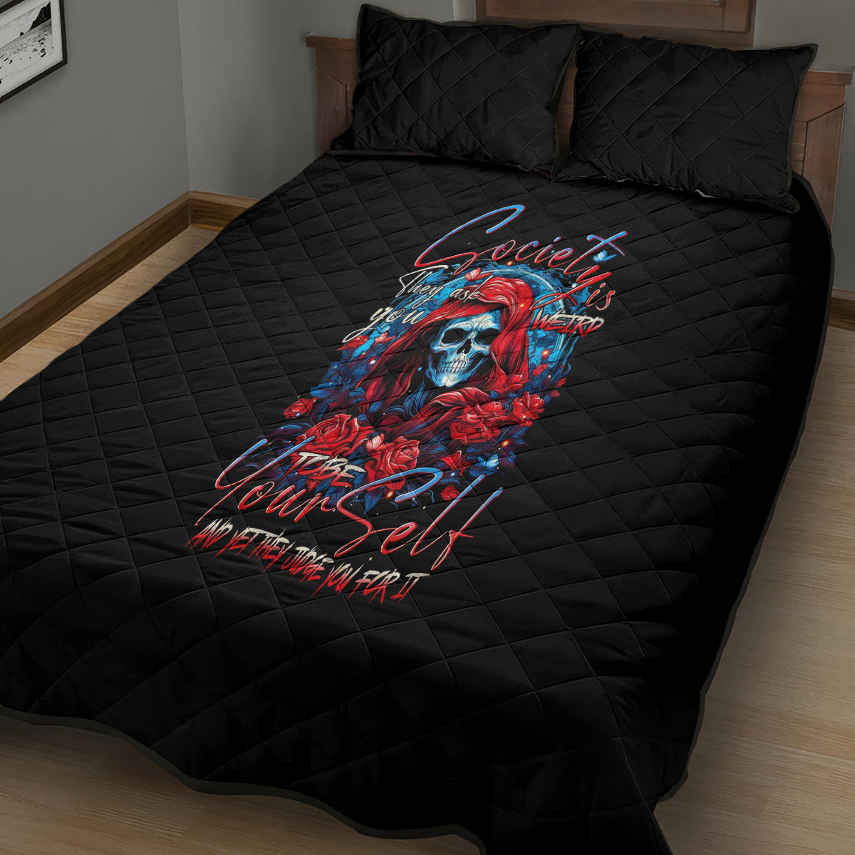 Lady Skull Quilt Bed Set They Ask You To Be Yourself And Yet They Judge You - Wonder Print Shop