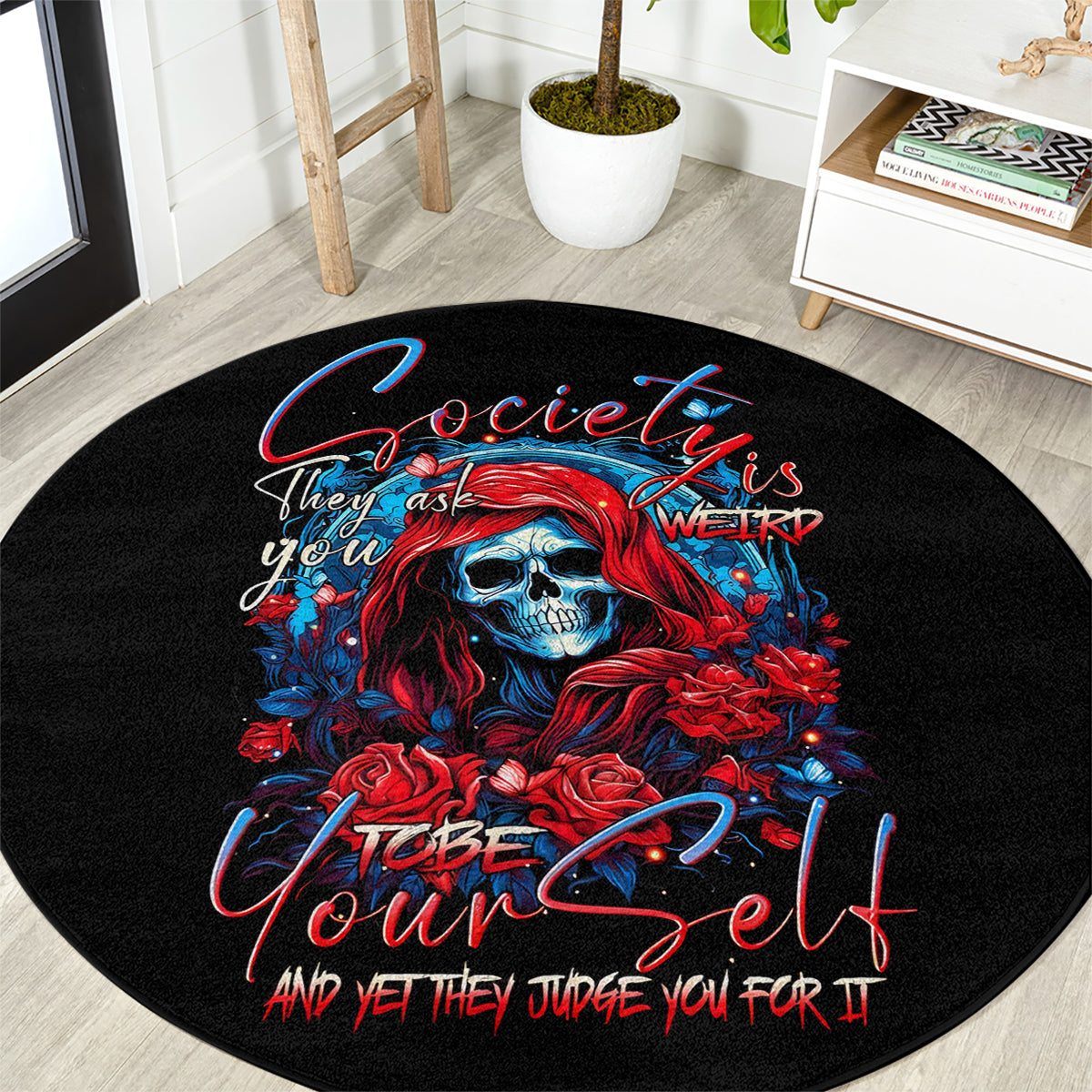 lady-skull-round-carpet-they-ask-you-to-be-yourself-and-yet-they-judge-you