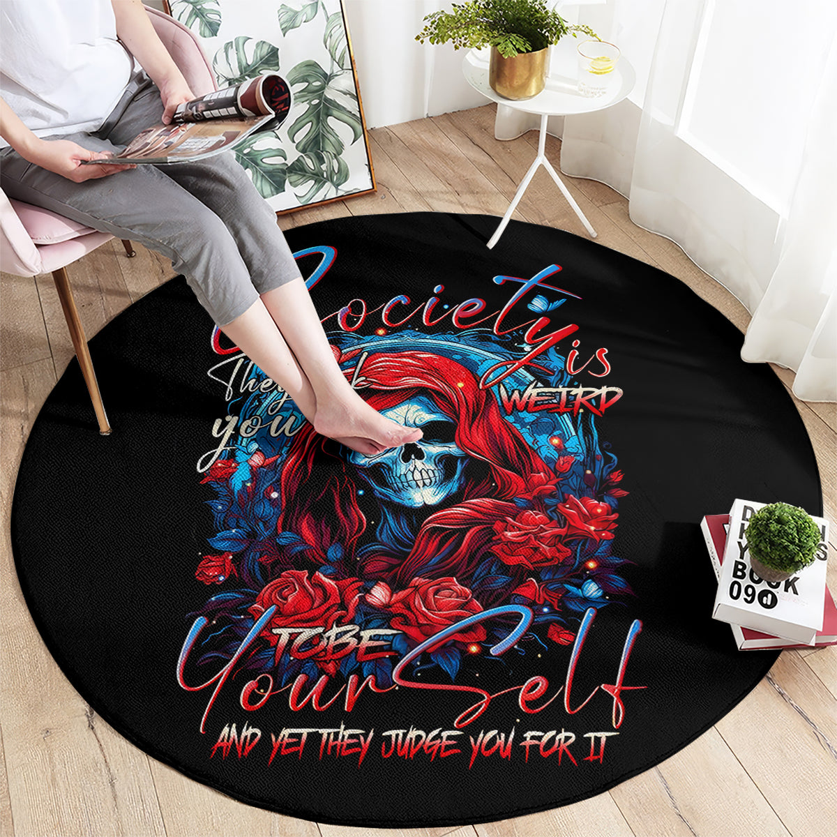 lady-skull-round-carpet-they-ask-you-to-be-yourself-and-yet-they-judge-you