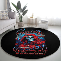 lady-skull-round-carpet-they-ask-you-to-be-yourself-and-yet-they-judge-you