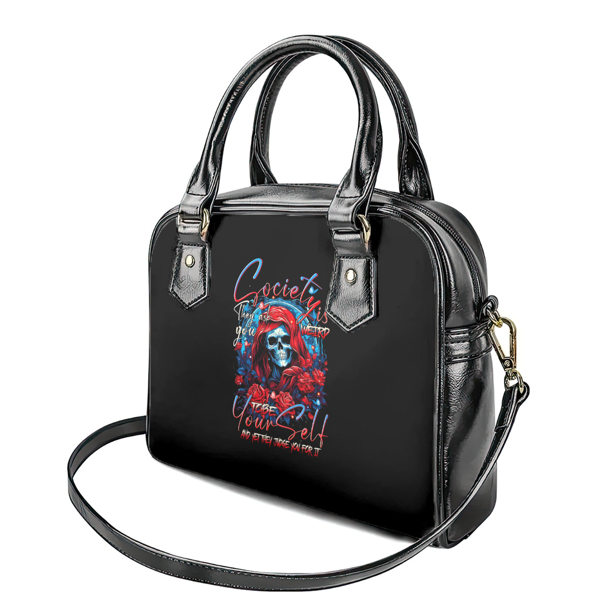 lady-skull-shoulder-handbag-they-ask-you-to-be-yourself-and-yet-they-judge-you