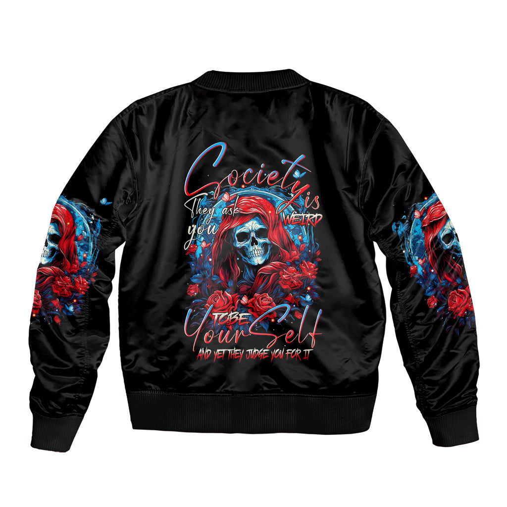Lady Skull Sleeve Zip Bomber Jacket They Ask You To Be Yourself And Yet They Judge You - Wonder Print Shop