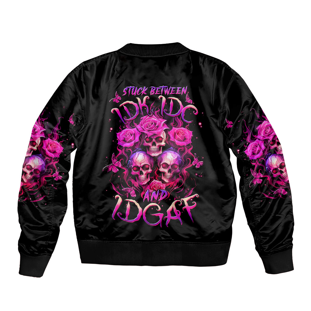 Three Rose Skull Bomber Jacket Stuck Between Idk Idc And Idgaf - Wonder Print Shop