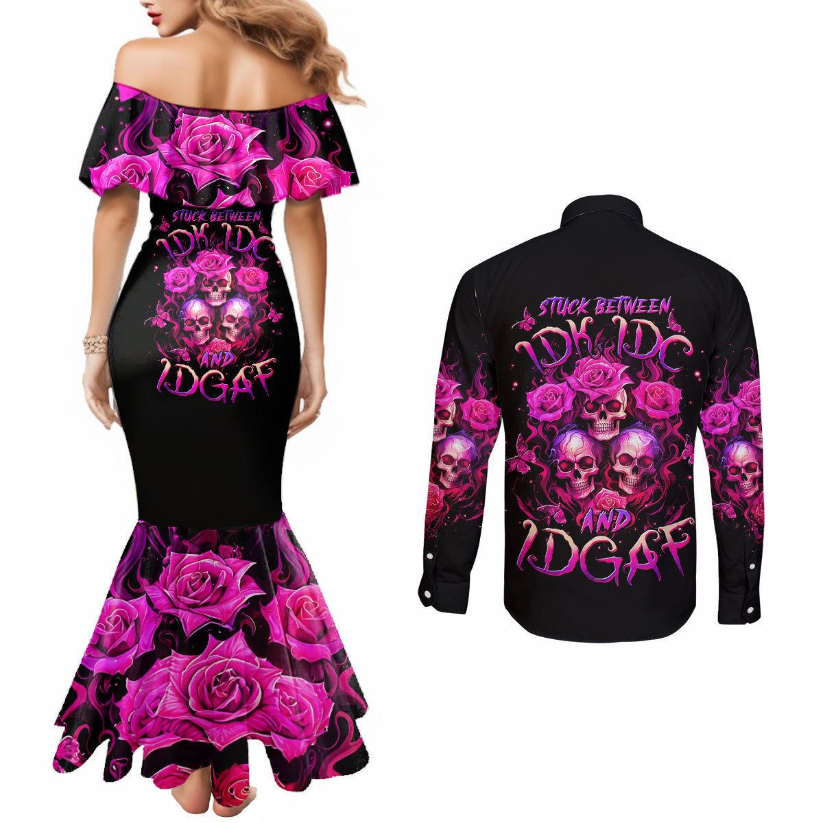 Three Rose Skull Couples Matching Mermaid Dress and Long Sleeve Button Shirt Stuck Between Idk Idc And Idgaf DT01