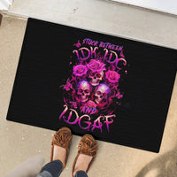 Three Rose Skull Rubber Doormat Stuck Between Idk Idc And Idgaf - Wonder Print Shop