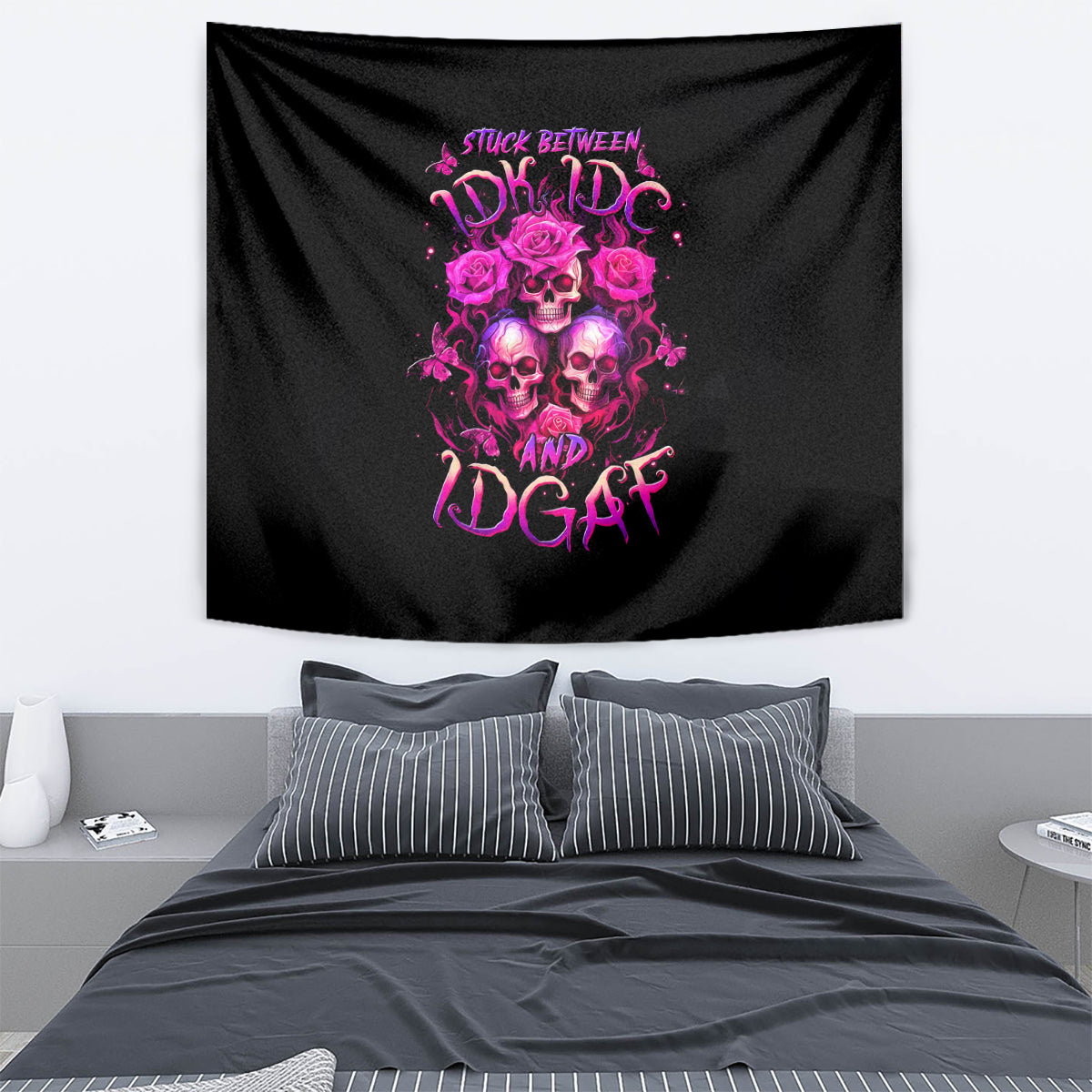 Three Rose Skull Tapestry Stuck Between Idk Idc And Idgaf - Wonder Print Shop