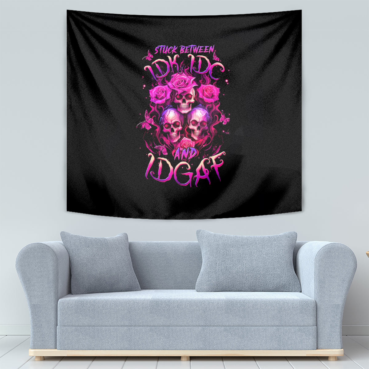 Three Rose Skull Tapestry Stuck Between Idk Idc And Idgaf - Wonder Print Shop